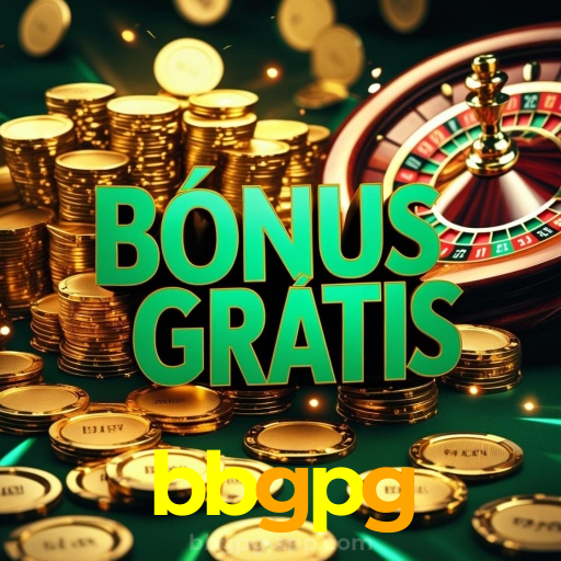 bbgpg：Entre no nosso cassino online e jogue nas roletas agora!