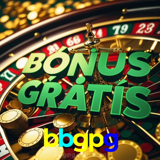 bbgpg:Jogue no cassino mais seguro com poker, roleta e apostas no futebol!